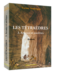 Les Tétraèdres (tome 3)